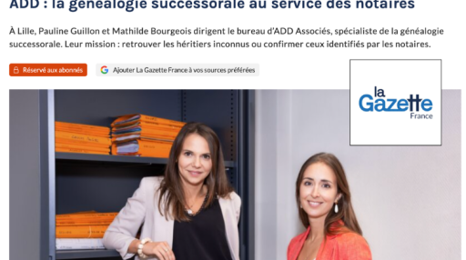 Portrait de Mathilde Bourgeois et Pauline Guillon, co-directrices du bureau de généalogie successorale ADD Associés à Lille