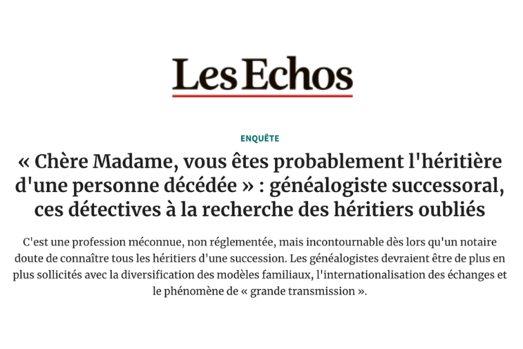 ADD Associes dans Les Echos - Généalogie successorale